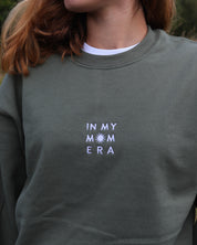 Custom embroidered ‘In my mom era’ Sweatshirt